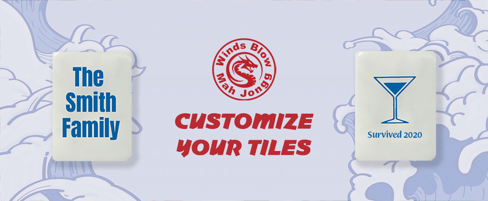 Mah Jongg Customized Tiles - Where The winds blow